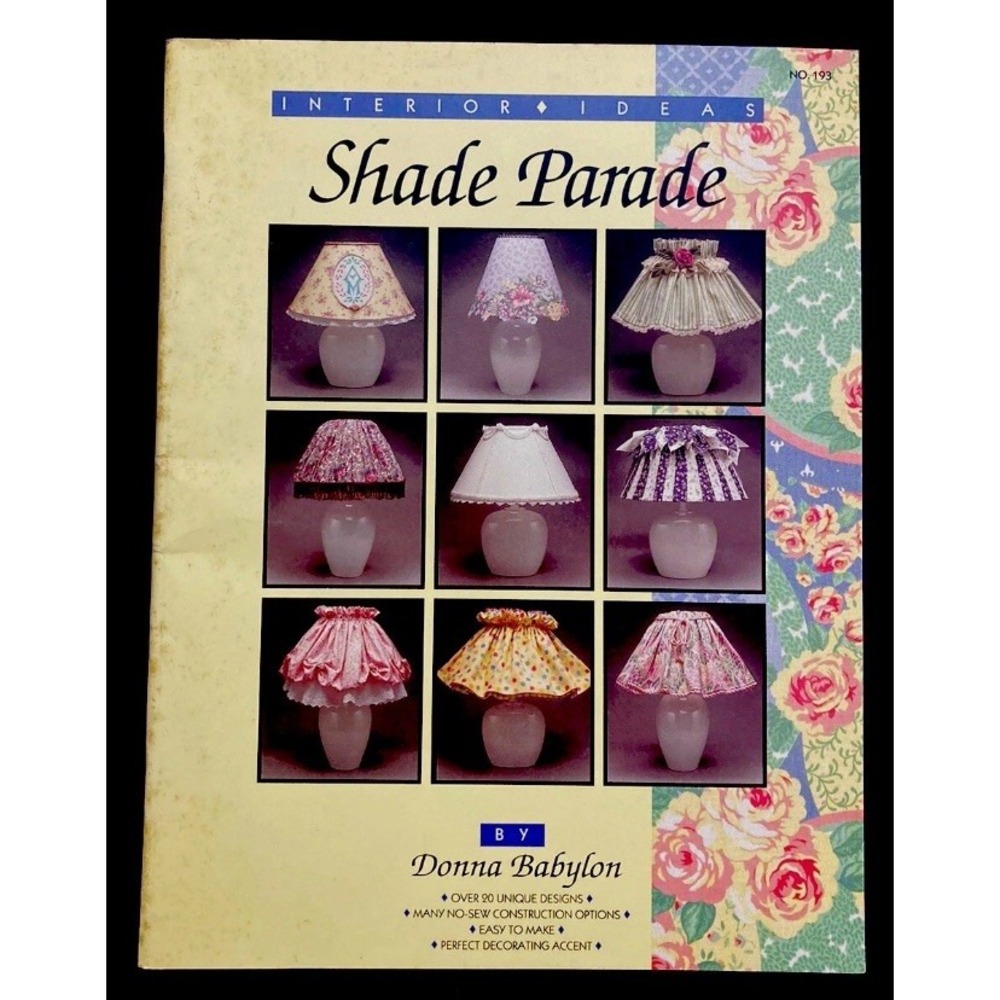 Shade Parade By Donna Babylon Interior Ideas Book No. 193 20 lamp shade projects